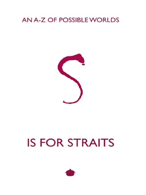 Title details for S is for Straits by A.C.Tillyer - Available